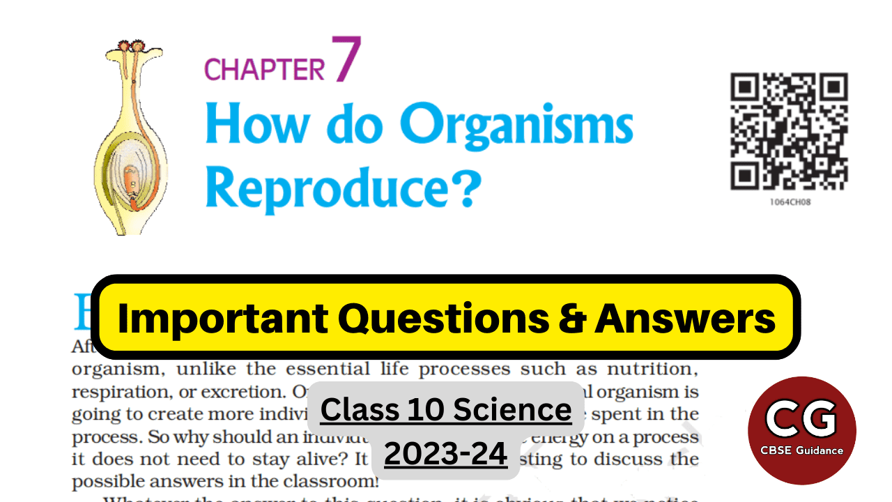 How Do Organisms Reproduce Class 10 Important Questions With Answers Cbse Guidance 3344