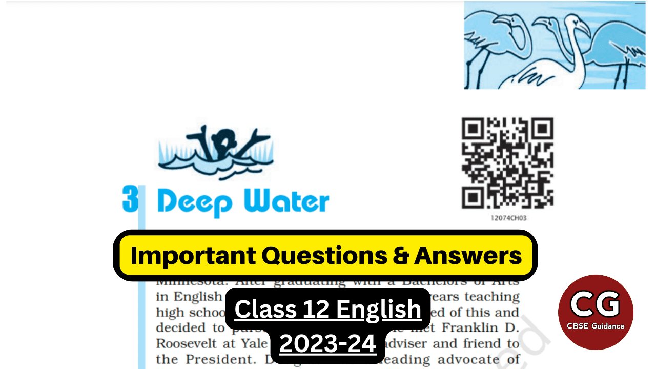 deep-water-class-12-english-important-questions-and-answers-cbse-guidance