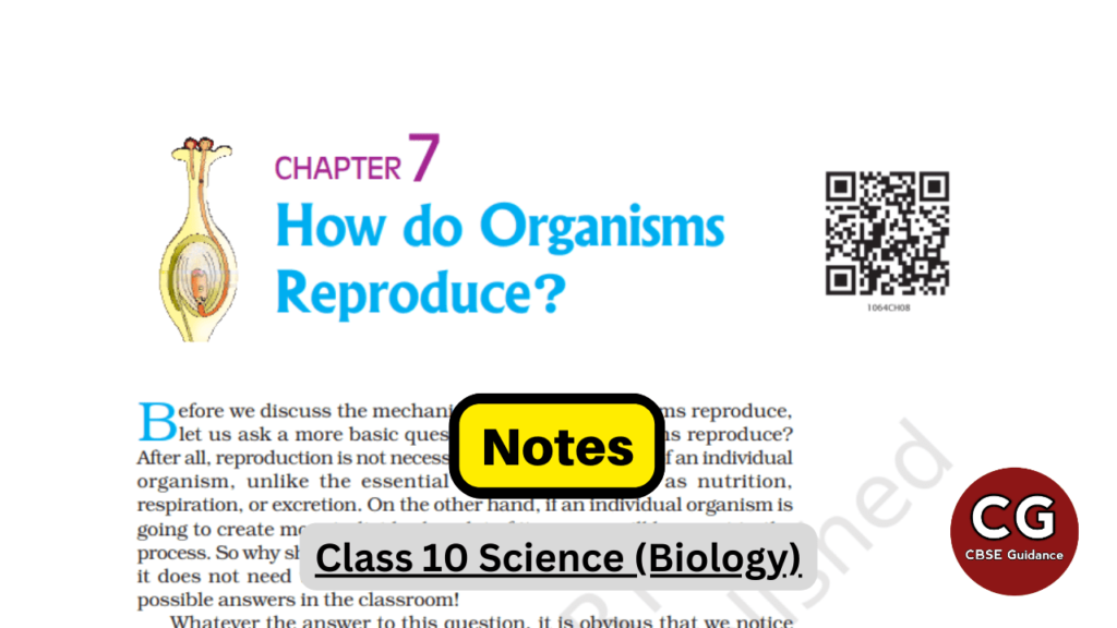 how do organisms reproduce class 10 notes