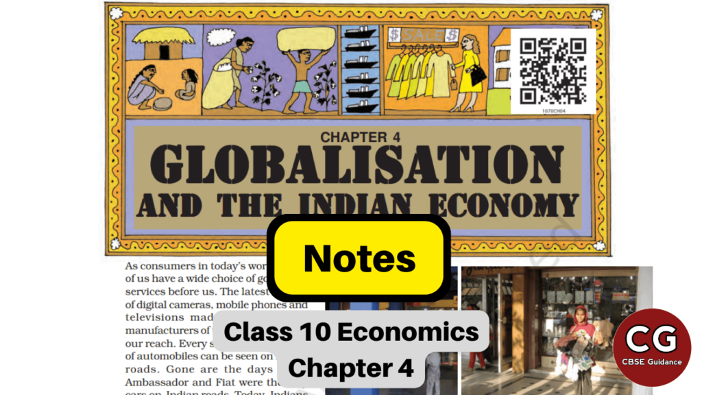 globalization and the indian economy class 10 notes