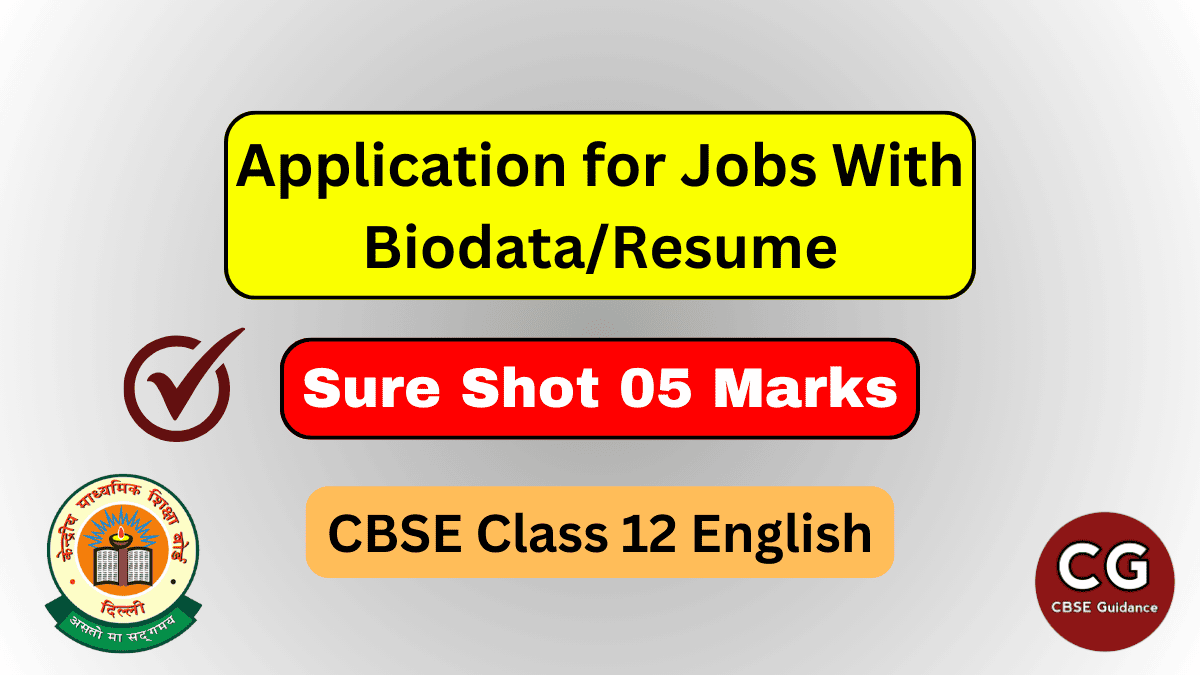 application for job with biodata class 12 english