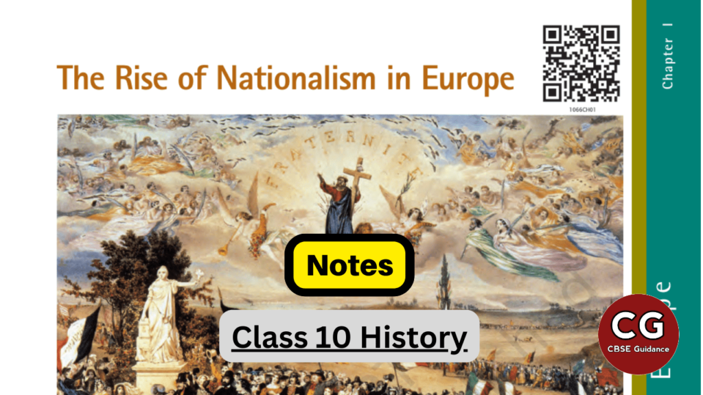 the rise of nationalism in europe class 10 notes