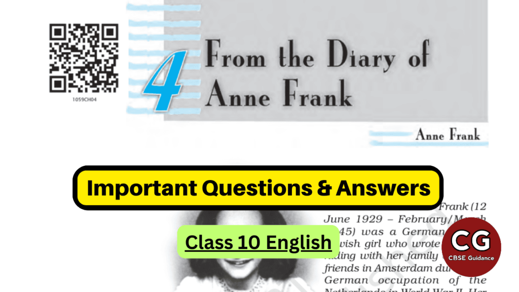 from the diary of anne frank class 10 important questions answers