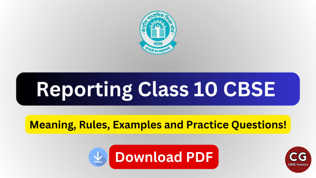 reporting class 10 english grammar cbse