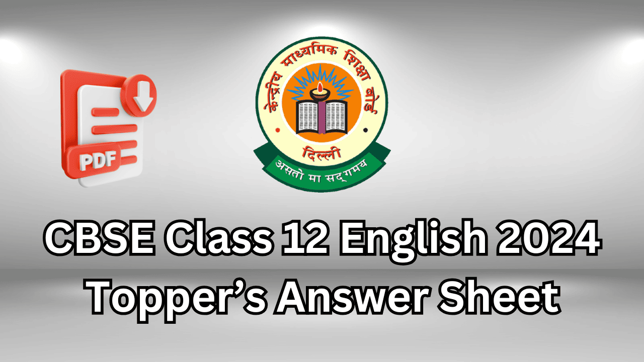 class 12 english topper answer sheet pdf