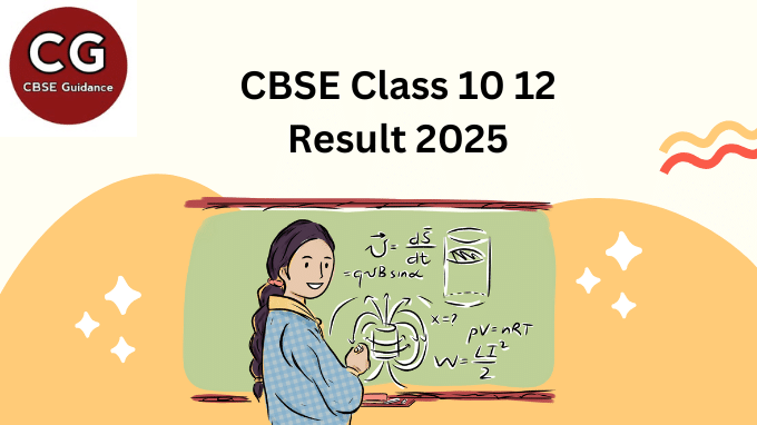 CBSE Class 10 12 Result 2025